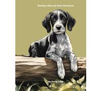 Bentley's Hide and Seek Adventures: The Pup Adventurer