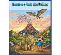 Bento e o Vale das Bolhas