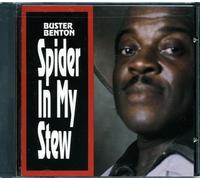 Benton, Buster - Spider in My Stew