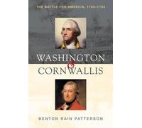 Benton Rain Patterson Washington and Cornwallis (Tascabile)