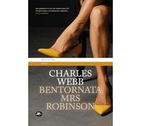 Bentornata, Mrs Robinson