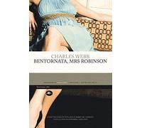 Bentornata, Mrs Robinson