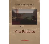 Bentornati a Villa Paradiso - [Dalietta]