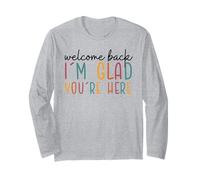 Bentornato Sono Contento Che tu Sia Qui Insegnanti Bambini Maglia a Manica