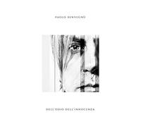 Benvegnu' Paolo - Dell'Odio Dell'Innocenza