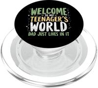 Benvenuti a Il mio adolescente mondo papà vive solo in esso Teen Papà PopSockets PopGrip per MagSafe