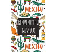 Benvenuti a Messico: 6x9 Diario di viaggio I Taccuino con liste di controllo da compilare I Un regalo perfetto per il tuo viaggio in Messico e per ogni viaggiatore