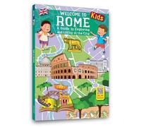 Benvenuti a Roma kids. Guida per esplorare e vivere la città. Ediz. inglese