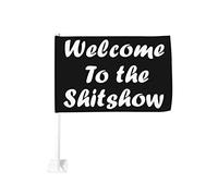Benvenuti a The Shitshow Car Flag 12x18 In Car Flags Car Window Decor, impermeabile Car Window Flags Double Sided Window Clip Fade Proof Window Clip Flag (senza asta portabandiera)