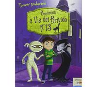 Benvenuti a via del Brivido n. 13