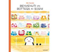 Benvenuti alla bottega dei sogni - 2024 - Mondadori