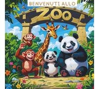 Benvenuti allo zoo: divertiti e colora