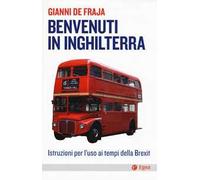 Benvenuti in Inghilterra. Istruzioni per l'uso ai tempi della Brexit