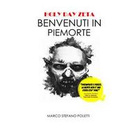 Benvenuti in Piemorte. Holy day zeta