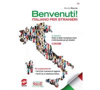 Benvenuti Italiano per stranieri. Con e-book. Con espansione online - Boc...