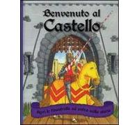 Benvenuto al castello