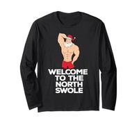 Benvenuto al Nord Swole Natale Fit Sexy Santa Meme Maglia a Manica