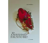 Benvenuto Fausto re Il Circolo Universitario Cittadino, CUC, nella Rovere...