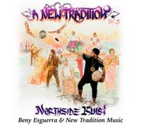 Beny And New Tradition Music Esguerr Northside Kuisi, A New Tradition Vol. (CD)