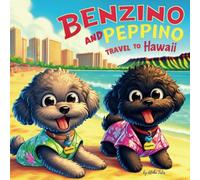 Benzino and Peppino Travel to Hawaii