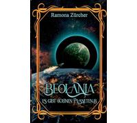 Beolania: Es gibt (k)einen Planeten B: 2