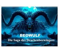 Beowulf - Die Saga des Drachenbezwingers (Wandkalender 2027 DIN A3 quer), CALVENDO Monatskalender: Epischer Bildkalender über Beowulf und seine legendären Kämpfe gegen Monster und Drachen.
