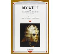 Beowulf e il «Frammento di Finnsburh» - Ciuferri C. (cur.); Murray D. (cur.)