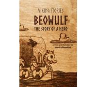 Beowulf: The story of a Hero