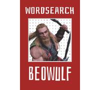 Beowulf Wordsearch Puzzle Book | Fun Study Guide | 6x9 Inches | 50+ Puzzles | Solutions Included: Ideal for Fun and Study Practice