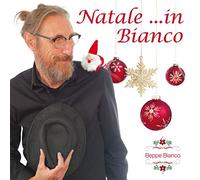 Beppe Bianco - Natale...In Bianco