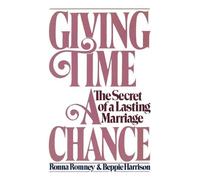 Beppie Harrison Ronna Romney Giving Time a Chance (Tascabile)