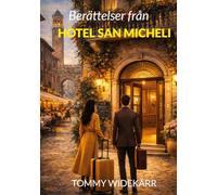 Berättelser från Hotel San Micheli