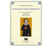 Béranger de Saint-Affrique. La vita di Santa Chiara da Montefalco