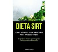 Berardino Costantini Dieta Sirt (Tascabile)