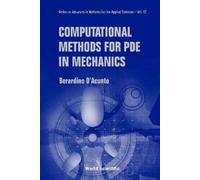 Berardino D'acu Computational Methods For Pde In Mechanics (W (Copertina rigida)
