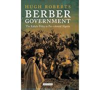 Berber Government: The Kabyle Polity in Pre-colonial Algeria