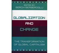 Berch Berberoglu Globalization and Change (Copertina rigida)