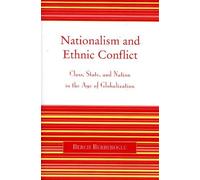Berch Berberoglu Nationalism and Ethnic Conflict (Tascabile)