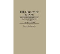 Berch Berberoglu The Legacy of Empire (Copertina rigida)