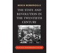 Berch Berberoglu The State and Revolution in the Twentieth-Century (Tascabile)