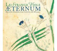 Berchem/ Lestrange Viols - Aeternum / Music Of The Elizabethan