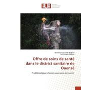 Berchmans Giraldo Audron Offre de soins de santé dans le district sa (Tascabile)