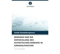 BERDAKH UND DIE ENTWICKLUNG DES ÄSTHETISCHEN DENKENS IN KARAKALPAKSTAN: IM XIX JAHRHUNDERT