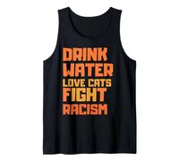 Bere Acqua Amore I Gatti Combattono Il Razzismo Gatto Mamma Pazzo Canotta