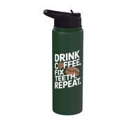 Bere Caffè Fix Denti Ripetere Dentista Stainless Steel Insulated Water Bottle