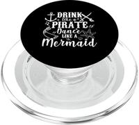 Bere come una danza pirata come una sirena - Pirat Piraten PopSockets PopGrip per MagSafe