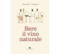 Bere il vino naturale