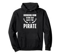 Bere rum prima delle 9:00 ti rende un pirata spade matey divertente Felpa con Cappuccio