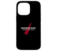Bere vino sentirsi bene - Wine Life Mood Custodia per iPhone 14 Pro Max
