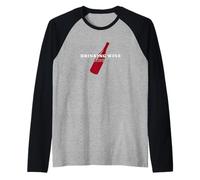 Bere vino sentirsi bene - Wine Life Mood Maglia con Maniche Raglan